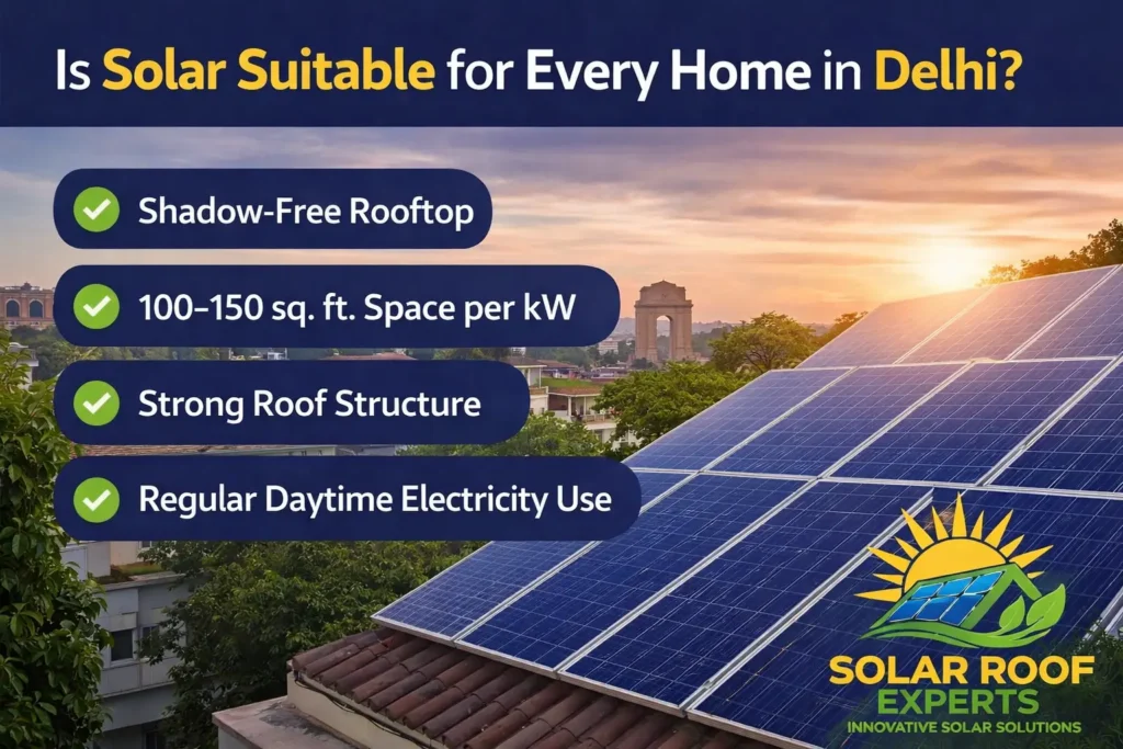Is Solar Suitable for Every Home in Delhi